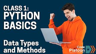 Intro to Coding Live – Class 1: Python Data Types & Methods
