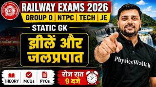 Railway Static GK Class 2026 | झीलें और जलप्रपात For Railway Exams 2026 | Static GK By Akshay Sir