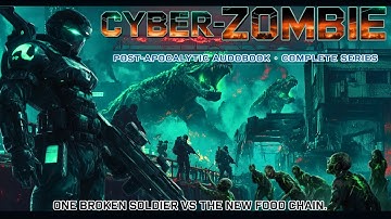 Zombie Apocalyptic Audiobook: Humanity vs Zombie War Machines (The Complete Series) | Full Audiobook