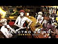 ► Epic Electro Swing of [ Summer ] Volume 2 (Full Quality)