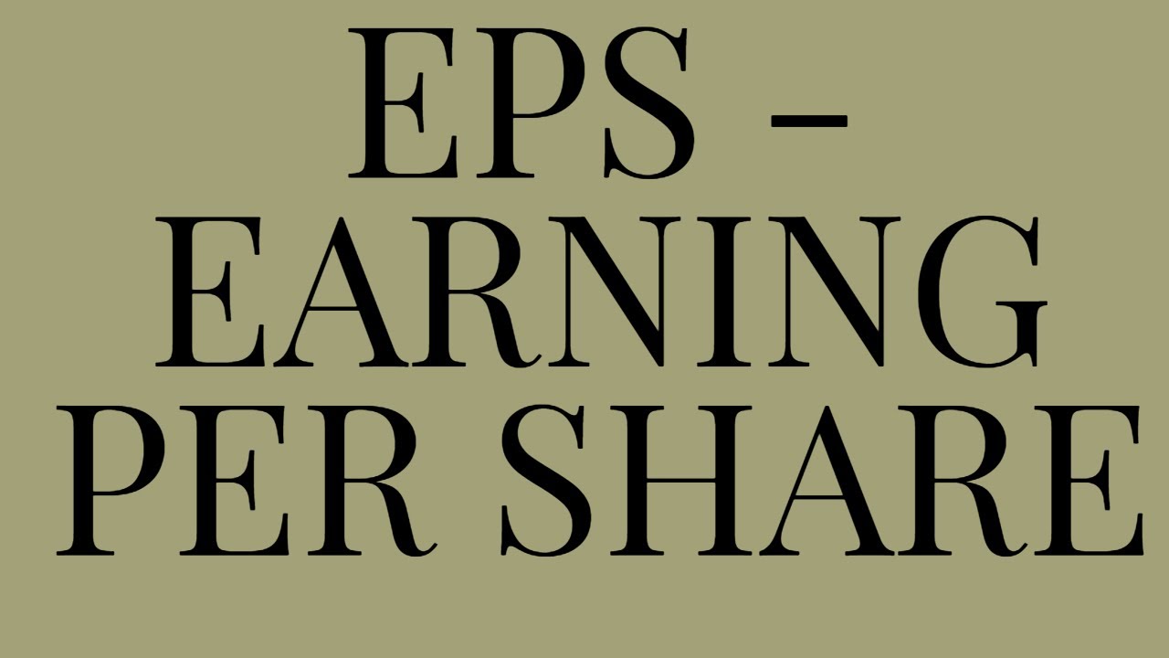 EPS –EARNING PER SHARE - YouTube