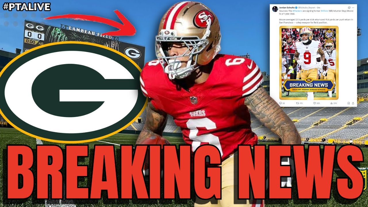 🔴 BREAKING NEWS! Packers Sign WR & Kick Return Specialist Skyy Moore! What Does It Mean?