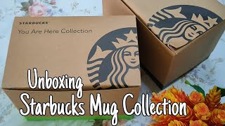 Unboxing Starbucks Mug Collection