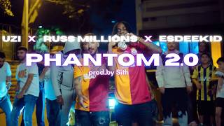 Uzi X Russ Millions X Esdeekid - Phantom 2.0