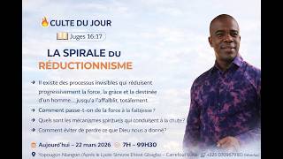 🔥 CULTE DU JOUR 22 mars 2026 🔥