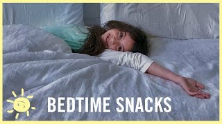 EAT | Best Bedtime Snacks