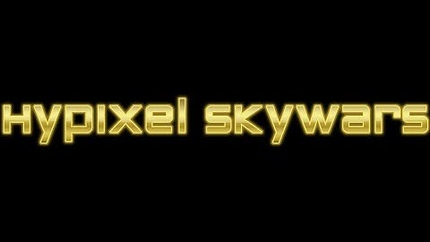 New Intro!!!!! - Minecraft Hypixel Skywars #3