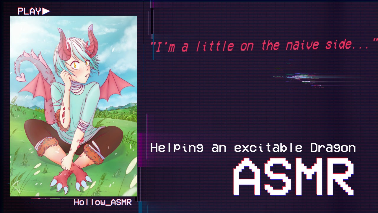 [ASMR] Helping an Excitable Dragon