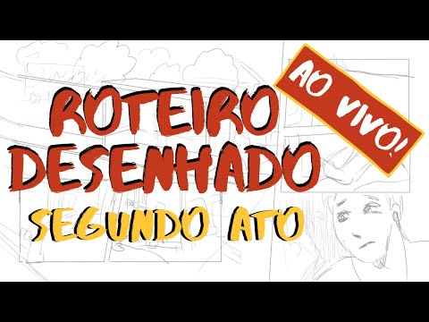 Criando um roteiro desenhado para uma HQ curta - Segundo Ato