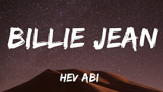 Hev Abi  Billie Jean s