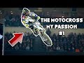 The motocross my passion 1