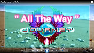 All The Way - Journey   (karaoke)