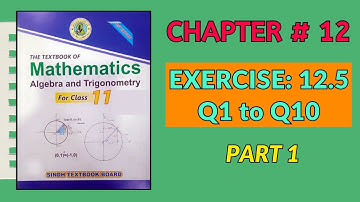 XI-MATH Exercise 12.5 (Q 1 To 10) | Solution of Trigonometric Equations | New Book