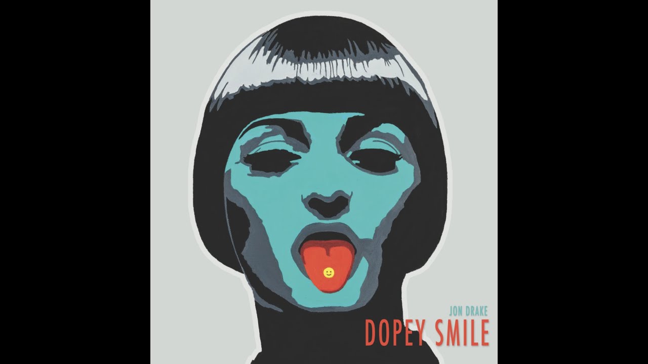 Jon Drake Dopey Smile Official Music Video - YouTube