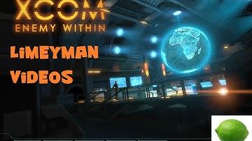 Xcom:EW 1 Bullshit begins