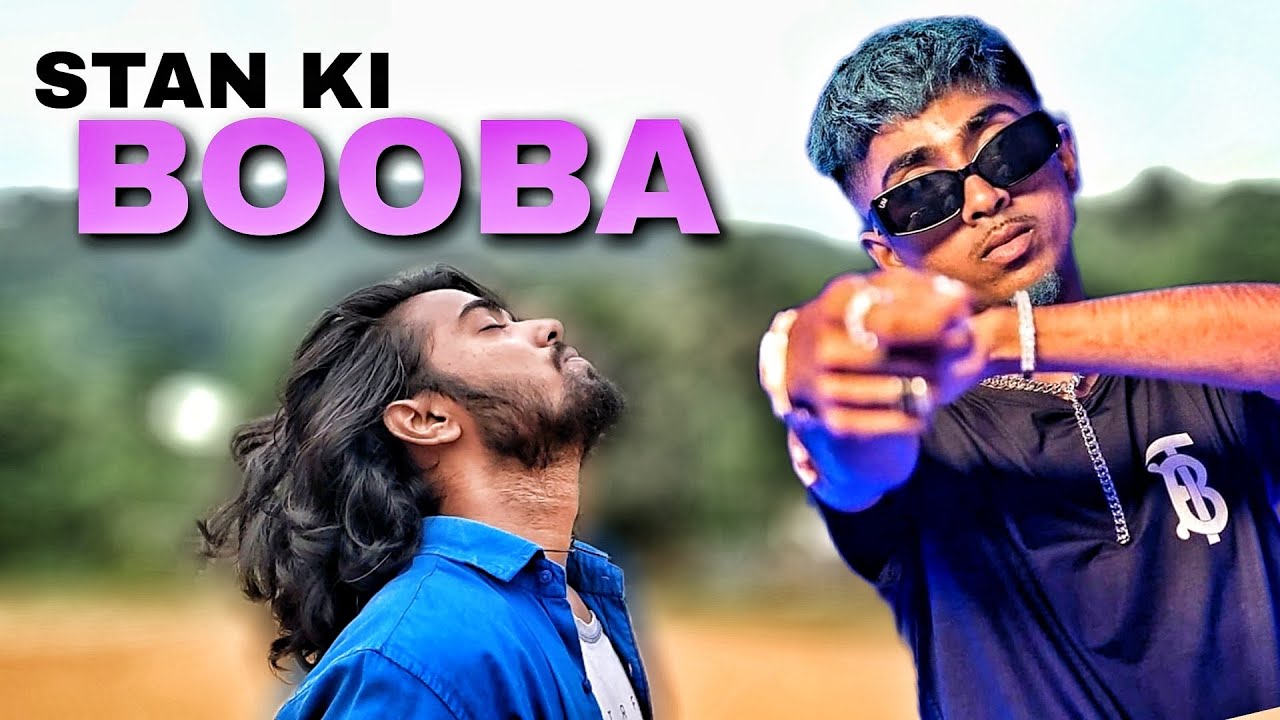 MC STAN Ki BOOBA Rap Music Video Dr Pakshi Prod VIBHOR BEATS MC STAN Ki BOOBA Rap Music Video Dr Pakshi Prod VIBHOR BEATS