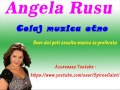 ANGELA RUSU - COLAJ CU MELODII ARDELENESTI.(AUDIO HD SPIROS GALATI)