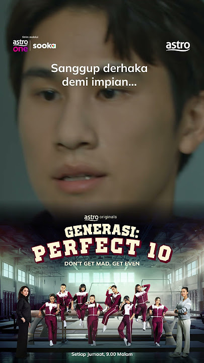 Strim Generasi: Perfect 10 melalui Astro One!