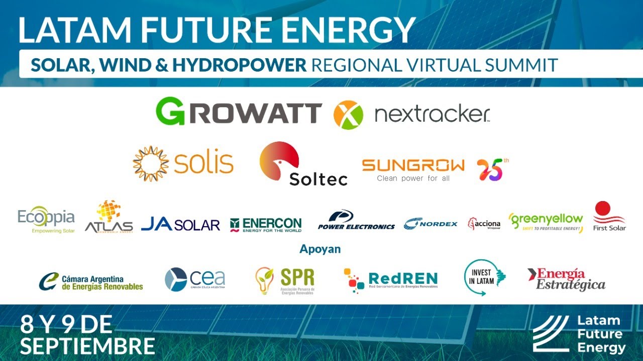 Latam Future Energy Solar, Wind & Hydropower Regional Virtual Summit ...