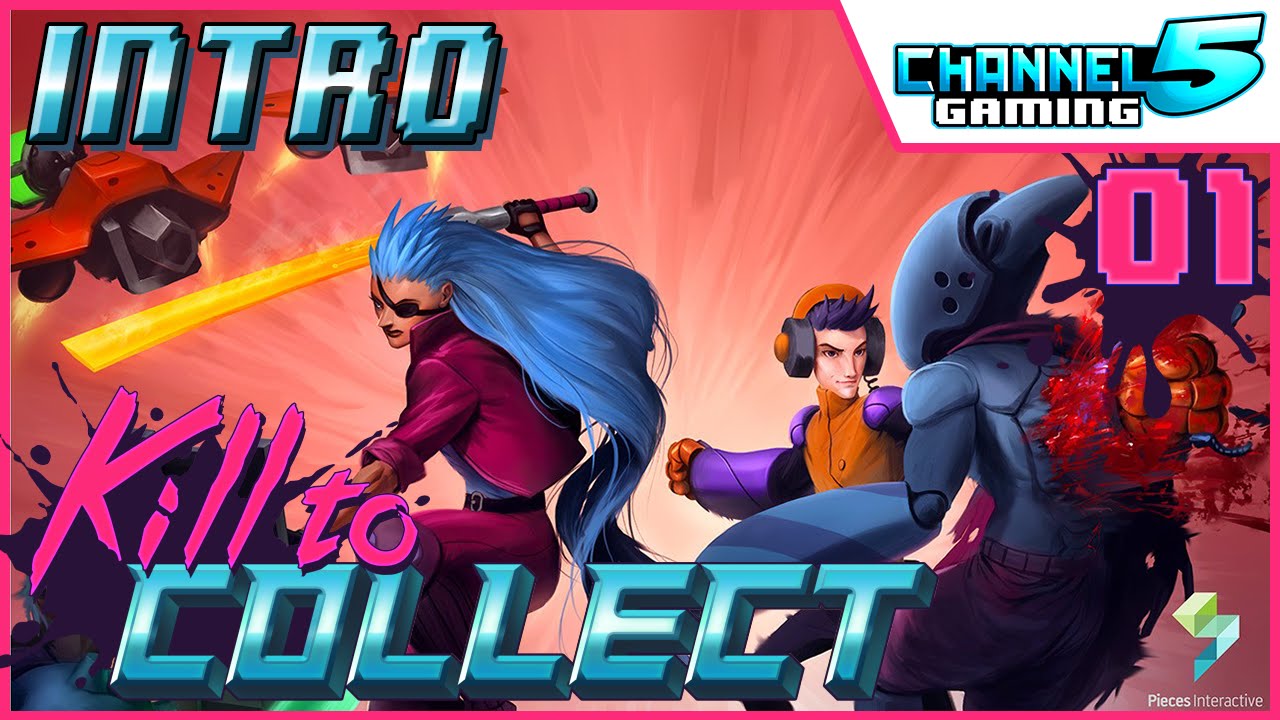 Introduction - Kill to Collect: Episode 1 (Lets Play Co-op)