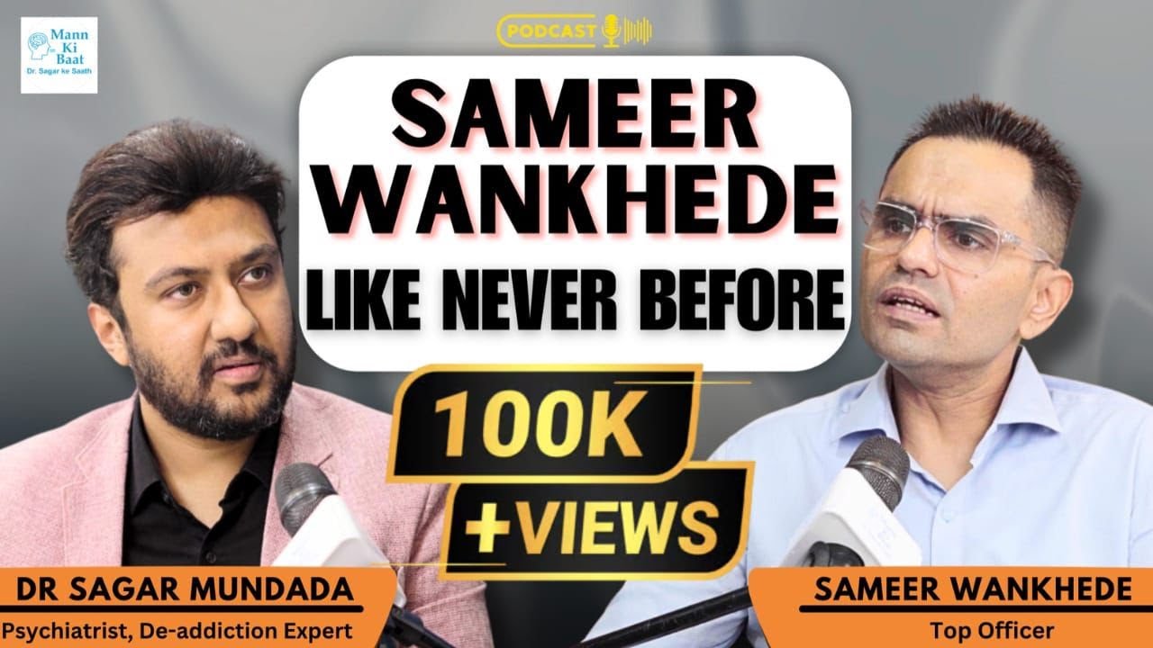 @Sameer Wankhede Opens up On Drugs Epidemic, Bollywood,Real Heroism, Future Plans, Nasha Mukt Bharat
