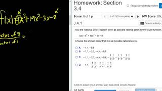 List all Rational Zeros of f(x) = x^3 + 19x^2 - 3x - 8 using the Rational Zeros Theorem MyMathlab