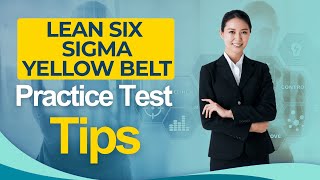 Lean Six Sigma Yellow Belt Practice Test 2026 - Certification Complete All You Need to Know