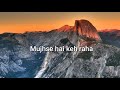 In dino dil mera || lyrics video ||