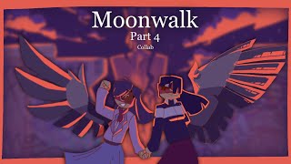 Moonwalk MAP ||Part 4|| Collab with Camarin Hua