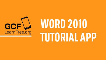 GCFLearnFree.org Word 2010 Tutorial App