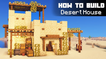 Minecraft: Desert House Tutorial | How to Build a Desert House