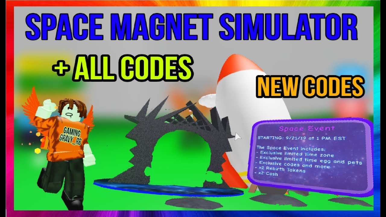 All Magnet Simulator Space Event Update Codes 2019 Space Magnet Simulator Roblox Funkerlied Origin - roblox magnet simulator sparkle egg