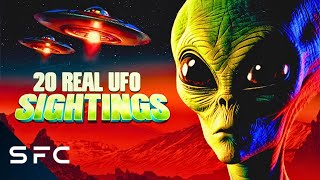 20 PROVEN UFO SIGHTINGS SHOWN | UNBELIEVABLE ENCOUNTERS | FULL DOCUMENTARY