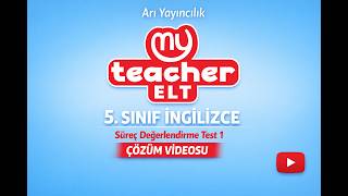 Arı Yayıncılık MyTeacher ELT 5. Sınıf İngilizce Süreç Değerlendirme Sınavı 1