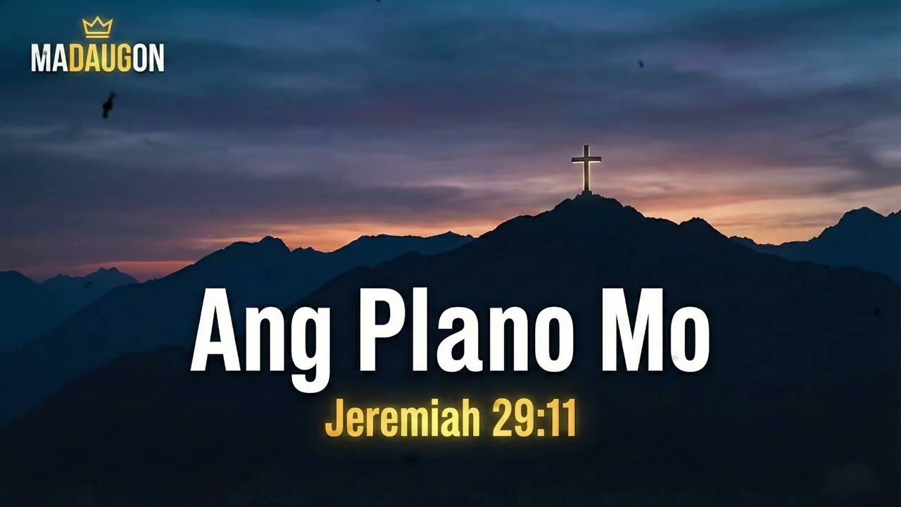 Ang Imong Plano (Jeremiah 