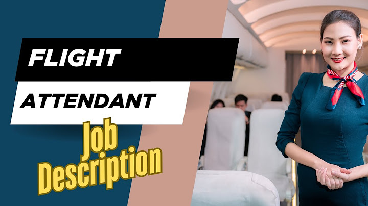 Job description of Flight Attendant - Role, Responsibilities & Skills