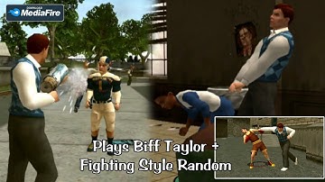 MOD Plays Biff Taylor + Fighting Style Random BULLY AE MODS