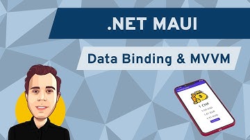 .NET MAUI - XAML Data Binding and MVVM Basics
