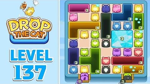 Drop The Cat Level 137 Walkthrough Solution