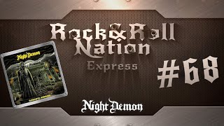 Night Demon - Darkness Remains | Rock&amp;Roll Nation Express #68