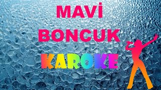 Mavi Boncuk - Karaoke