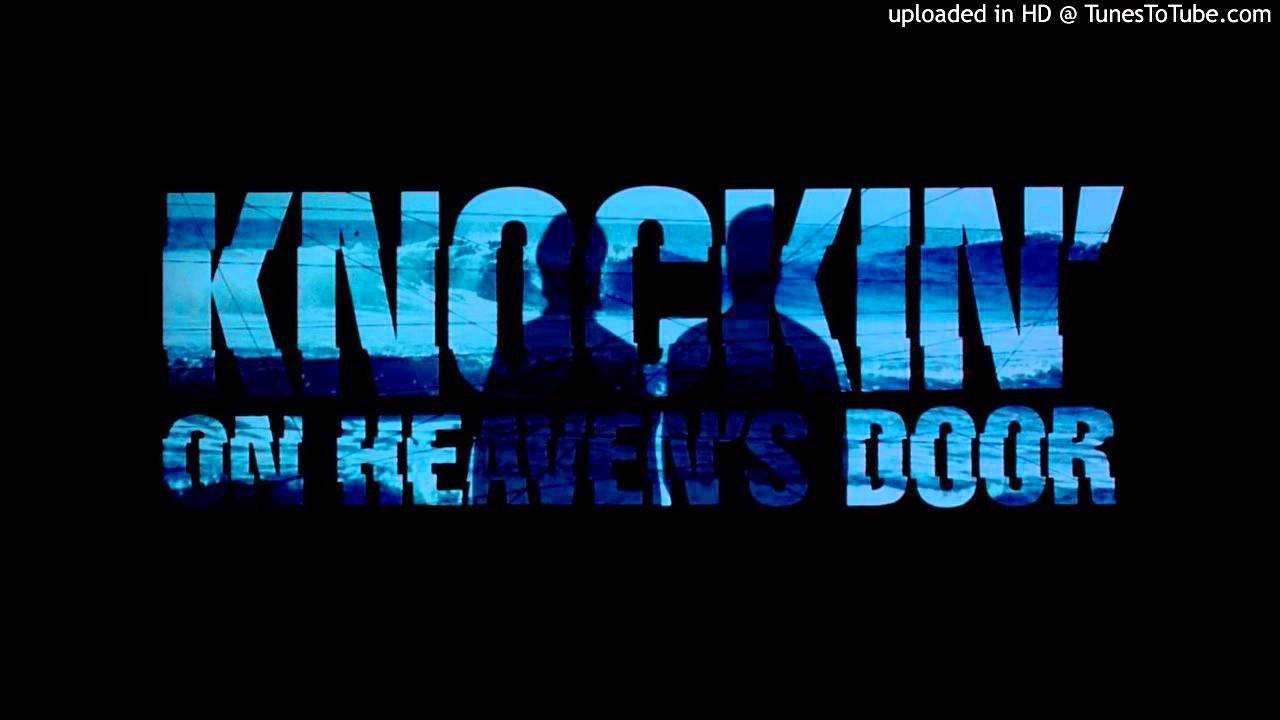 Knocking On Heavens Door Stream