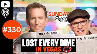 Greg Fitzsimmons Lost Every Dime in Vegas | Sunday Papers