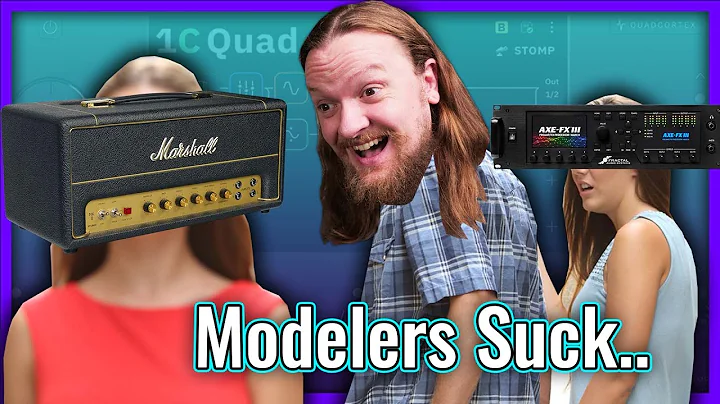 Why Amp Modelers SUCK