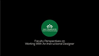 Faculty Perspectives on Working with an Instructional Designer