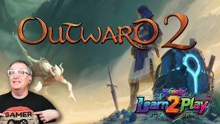 BSE 2797 P2 |  L2P | Outward 2 | Beta Preview | No Handholding in this game  | #sponsored