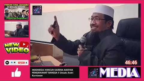 INDONESIA H4NCUR KARENA BANYAK PENGKHIANAT BANGSA II Ustadz Andri Kurniawan