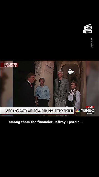Video Shows Trump Partying With Sex Offender Jeffrey Epstein