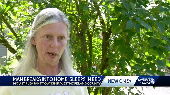 Woman confronts intruder who allegedly napped in W...