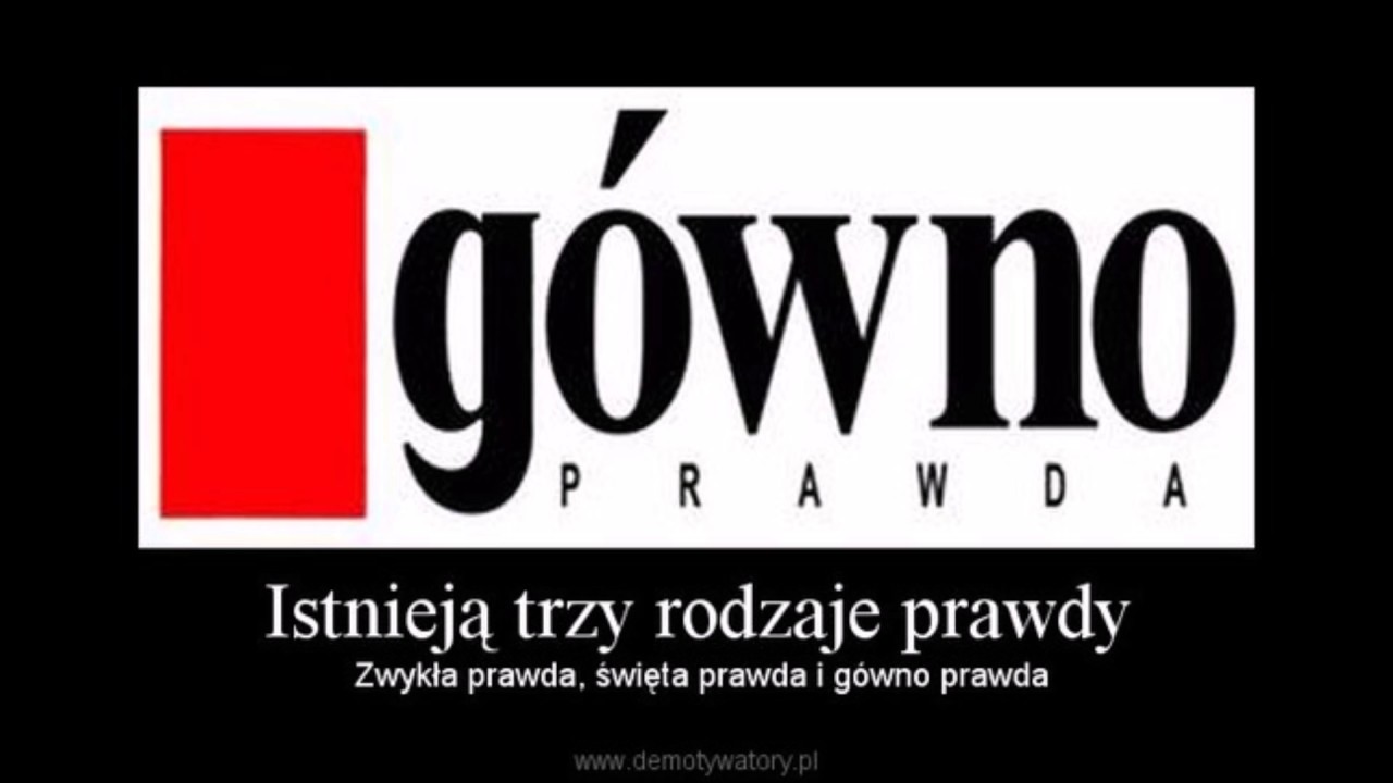 Gówno Prawda - YouTube